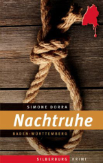 Nachtruhe: Ein Baden-Württemberg-Krimi